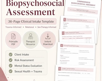 Biopsychosocial Assessment Template for Therapists | 36 Page Therapy Intake Form | Clinical Assessment, Trauma Informed Therapist Resource