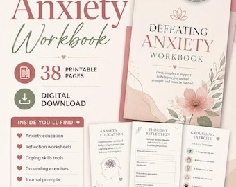 Defeating Anxiety Workbook, Printable Anxiety Worksheets for Adults, Coping Skills & Grounding Exercises PDF 38 pages