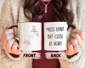 Miles Apart But Close At Heart Mug, Long Distance Coffee Cup, Personalize Friendship Mug