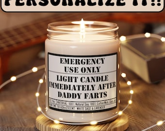 Personalized Soy Candle 9oz, Light When Daddy Farts, Funny Gift, 9 Different Scents