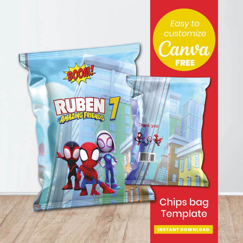 May include: Two clear plastic chip bags with a city background and superhero characters. One bag says "RUBEN 7 AMAZING FRIENDS" with "BOOM!" text. The other bag says "Thank you". A red banner says "Chips bag Template" and "INSTANT DOWNLOAD". A yellow circle says "Easy to customize Canva FREE".