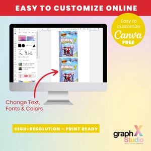 May include: A computer monitor displays a design template with the text "RUBEN 7" and superhero illustrations. The image includes the text "Easy to Customize Online," "Change Text, Fonts & Colors," and "High-Resolution - Print Ready." A yellow circle says "Easy to customize Canva FREE."