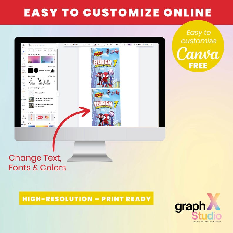May include: A computer monitor displays a design template with the text "RUBEN 7" and superhero illustrations. The image includes the text "Easy to Customize Online," "Change Text, Fonts & Colors," and "High-Resolution - Print Ready." A yellow circle says "Easy to customize Canva FREE."