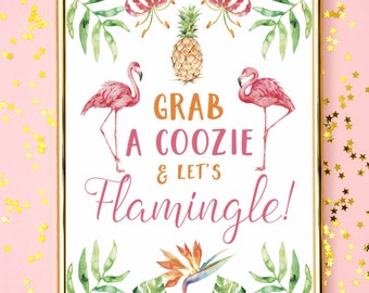 CUSTOM LISTING  |  Flamingo Party COOZIE Sign  |  Digital Download  |  Flamingle