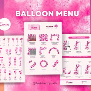 Könnte beinhalten: Eine rosa-weiße Ballonkarte mit verschiedenen Ballonarrangements und Add-ons. Die Karte enthält Optionen für Ballonsträuße, Bögen und Hintergründe. Der Text "Balloon Menu" wird oben angezeigt. Die Logos von Canva und Loliboon sind ebenfalls sichtbar.
