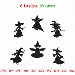 Puede incluir: Un conjunto de archivos de bordado digital con 6 siluetas de brujas negras en varias poses, incluyendo figuras voladoras y de pie. El texto 6 Designs 10 Sizes aparece en la parte superior, con los formatos DST, PES, PEC, JEF, EMB, EXP, BRO, STX, HUS, XXX, SEW y VP3 listados abajo.