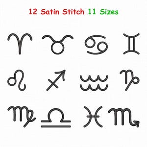 Può includere: Una collezione di dodici simboli zodiacali ricamati in nero, disposti in tre file da quattro. Il testo 12 Satin Stitch 11 Sizes è stampato in rosso e verde nella parte superiore. I simboli includono Ariete, Toro, Cancro, Gemelli, Leone, Sagittario, Acquario, Capricorno, Vergine, Bilancia, Pesci e Scorpione.