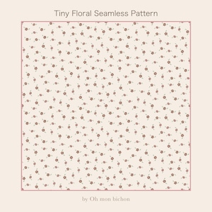 Peut inclure: Un motif sans couture avec de minuscules fleurs roses et marron et des feuilles vertes sur un fond crème. Le texte "Tiny Floral Seamless Pattern" est en haut et "by Oh mon bichon" en bas, le tout dans un cadre rose.