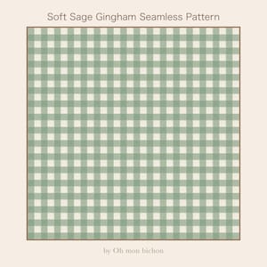 Peut inclure: Motif sans couture vichy vert sauge et blanc. Le design présente un motif de grille carrée répétitive dans une palette de couleurs douces et atténuées. Le texte "Soft Sage Gingham Seamless Pattern" est en haut. Le texte "by Oh mon bichon" est en bas.