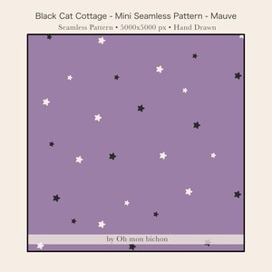 Peut inclure: Un motif sans couture avec de petites étoiles blanches et noires dispersées sur un fond mauve. Le texte en haut indique Black Cat Cottage - Mini Seamless Pattern - Mauve, Seamless Pattern, 5000x5000 px, Hand Drawn, et by Oh mon bichon.