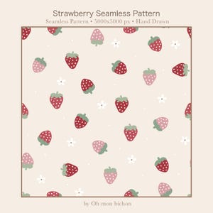 Peut inclure: Un motif sans couture avec des fraises rouges et roses, des tiges vertes et des fleurs blanches sur un fond beige. Le texte "Strawberry Seamless Pattern" est en haut, avec "Seamless Pattern • 5000x5000 px • Hand Drawn" en dessous.
