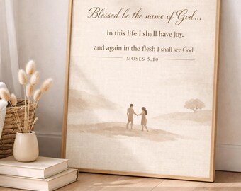 Adam and Eve Art Moses 5:10 Printable, Blessed Be the Name of God LDS Wall Art, Christian Scripture Print, Neutral Linen Wall Decor