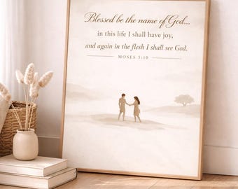 Moses 5:10 Scripture Art Printable, Adam and Eve Wall Art LDS Christian Decor, Blessed Be the Name of God Quote, Neutral Linen Art