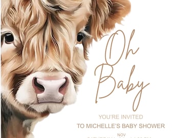 May include: Baby shower invitation featuring a watercolor illustration of a Highland cow's face. The text "Oh Baby" is written in a stylish script, along with event details. The invitation is on a white background.