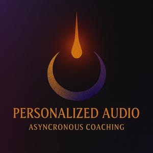 May include: A digital graphic with a dark background and a stylized audio symbol in gold and blue. The text "PERSONALIZED AUDIO" and "ASYNCHRONOUS COACHING" are displayed in gold.