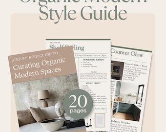 Step-by-Step Guide to Organic Modern Home Decor | Interior Styling eBook | Minimalist & Intentional Design Tips