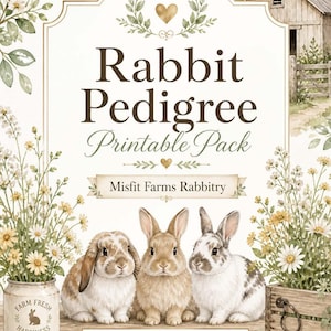 Może przedstawiać: Akwarelowa ilustracja drukowanego pakietu rodowodu królika. Projekt przedstawia trzy króliki, kwiatowe akcenty i tekst "Rabbit Pedigree Printable Pack". Obraz zawiera tekst "Misfit Farms Rabbitry" i miejsce na imię właściciela.