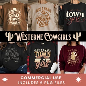 Peut inclure: Présentation de six sweatshirts avec des motifs sur le thème du western. Les sweatshirts sont de différentes couleurs, notamment marron, beige, noir et bordeaux. Chaque sweat-shirt porte l'inscription "Just a Small Town Girl" avec un chapeau de cowboy et des motifs floraux.