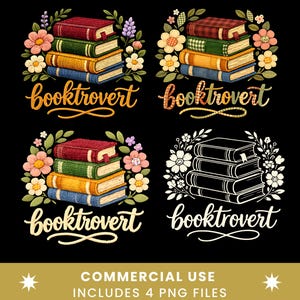 Peut inclure: Quatre motifs avec des piles de livres ornées de compositions florales et le mot "booktrovert" dans une police décorative. Les livres sont de différentes couleurs, dont le rouge, le vert, le jaune et le bleu. Les motifs sont sur fond noir.