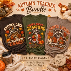 Peut inclure: Trois t-shirts en marron foncé, vert olive et marron clair, chacun présentant une illustration de raton laveur avec des feuilles d'automne et des citrouilles. Les t-shirts affichent des textes comme Autumn Days & Classroom Chaos, Wild About Teaching et Leaves, Lessons & A Little Chaos. Une tasse à café étiquetée Teacher Fuel est incluse.