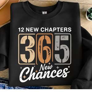 12 New Chapters 365 New Chances SVG & PNG | New Year Inspirational Quote Design | Sublimation PNG Bundle | Motivational T-Shirt, Mug, Print Clipart