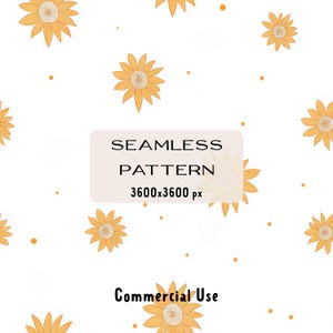 Op de afbeelding: Een naadloos patroonontwerp met gele zonnebloemen en kleine oranje stippen op een witte achtergrond. De tekst "SEAMLESS PATTERN 3600x3600 px" wordt weergegeven in een rechthoekige beige doos. De woorden "Commercial Use" zijn ook aanwezig.