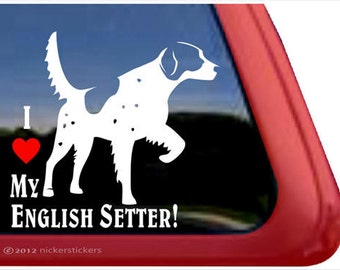 I Love My English Setter | DC508HEA | High Quality Adhesive Vinyl English Setter Window Decal Sticker