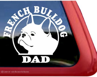 Französische Bulldogge Papa | DC959DAD | Hochwertige Klebefolie Fensteraufkleber
