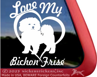 Hou van mijn Bichon Frise | Hoogwaardige zelfklevende vinyl Bichon Frise raamstickers
