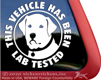 This Vehicle Has Been Lab Tested | DC1342SP1 | High Quality Adhesive Vinyl Labrador Retriever Dog Window Decal Sticker