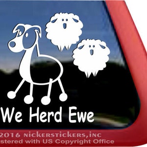 We Herd Ewe | DC804SP1 | High Quality Adhesive Vinyl Australian Shepherd Window Decal Sticker