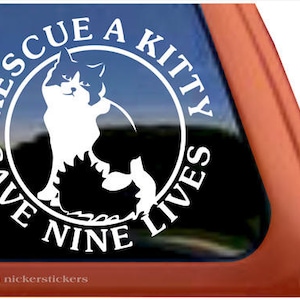 Rescue A Kitty.. | DC402RES | - High Quality Adhesive Vinyl Window Decal Sticker