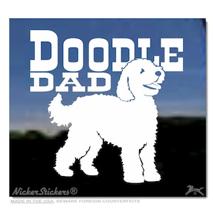 Doodle Dad | High Quality Adhesive Vinyl Goldendoodle Labradoodle Window Decal Sticker