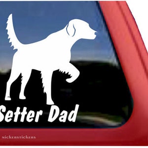Setter Dad | DC507DAD | High Quality Adhesive Vinyl English Setter Solid Window Decal Sticker