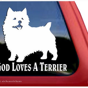 God Loves A Terrier | DC367SP1 | High Quality Adhesive Vinyl Window Decal Sticker