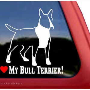 I Love My Bull Terrier | DC811HEA | High Quality Adhesive Vinyl Window Decal Sticker