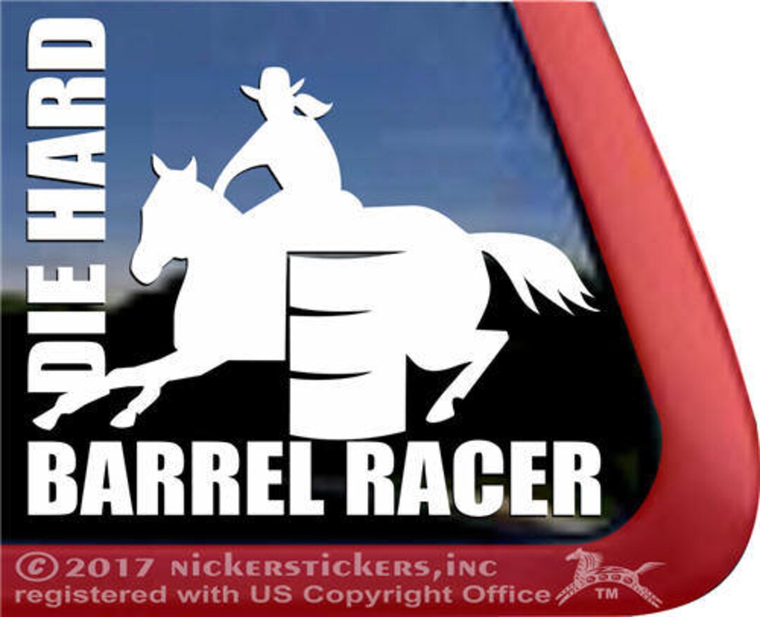 Barrell Racer Decal Die Hard Barrel Racer | DC419DH | High Quality Adhesive Vinyl Barrel ...