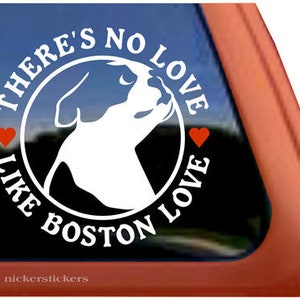 There's No Love Like Boston Love | DC611NL | NickerStickers® Quality Adhesive Vinyl Boston Terrier Window Decal Sticker
