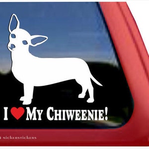 I Love My Chiweenie! | DC264HEA | High Quality Adhesive Vinyl Chiweenie Window Decal Sticker