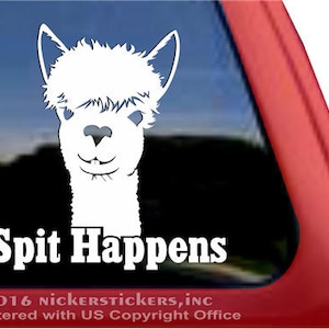 Spit Happens | Huacaya Alpaca | DC1014SP1 | High Quality Adhesive Vinyl Window Decal Sticker