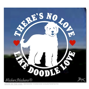 There&#39;s No Love Like Doodle Love | High Quality Adhesive Vinyl Goldendoodle Window Decal Sticker