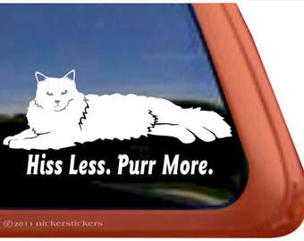 Lounging Cat Hiss Less Purr More | DC539PUR | High Quality Adhesive Vinyl Window Decal Sticker - 3" tall x 6.5" wide