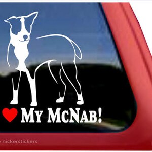 I Love My McNabb! | DC672HEA | High Quality Adhesive Vinyl McNab Window Decal Sticker