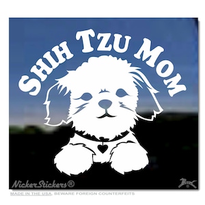Shih Tzu Mom | High Quality Adhesive Vinyl Window Decal Sticker