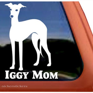 Iggy Mom | DC780MOM | High Quality Adhesive Vinyl Italian Greyhound Window Decal Sticker