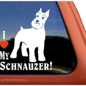 I Love My Schnauzer! | DC688HEA | High Quality Adhesive Vinyl Window Decal Sticker