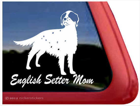 English Setter Mom | DC807MOM | NickerStickers® Quality Adhesive Vinyl English Setter Window Decal Sticker