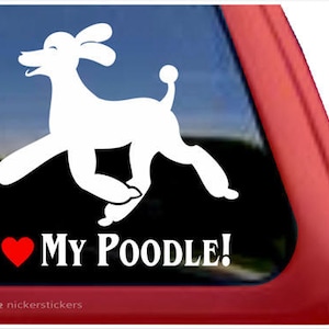 I Love My Poodle | DC821HEA | High Quality Adhesive Vinyl Trotting Poodle Window Decal Sticker