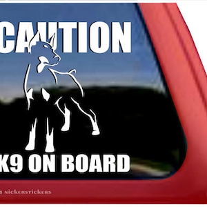 Caution - K9 On Board | DC615K9 | High Quality Adhesive Vinyl Doberman Pinscher Window Decal Sticker