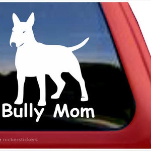 Bully Mom | DC329MOM | High Quality Adhesive Vinyl Window Decal Sticker